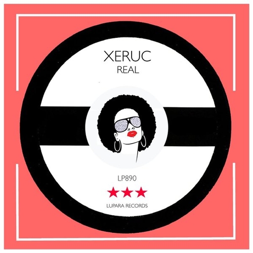 Xeruc - Real [LP890]